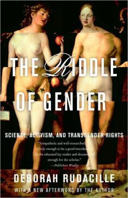 Deborah Rudacille - The Riddle of Gender