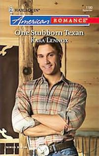 Kara Lennox One Stubborn Texan 2007 Chapter One Strangers coming Bert - photo 1