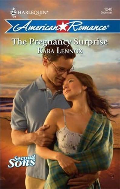 Kara Lennox The Pregnancy Surprise The second book in the Second Sons series - photo 1
