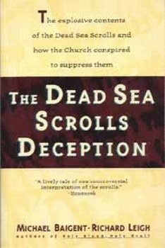 Michael Baigent The Dead Sea Scrolls Deception