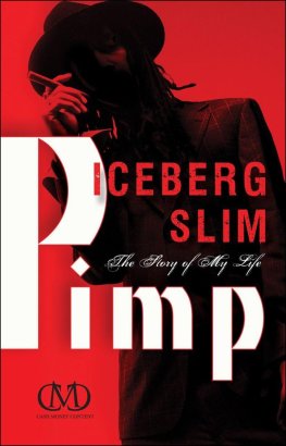 Iceberg Slim - Pimp