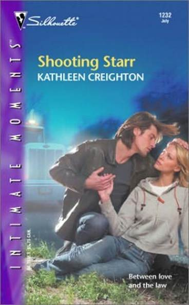 Kathleen Creighton Shooting Starr A book in the Starrs of the West series - photo 1