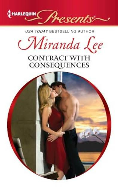 Miranda Lee Contract with Consequences 2012 CHAPTER ONE DONT you think you - photo 1