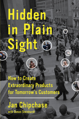 Jan Chipchase - Hidden in Plain Sight: How to Create Extraordinary Products for Tomorrows Customers