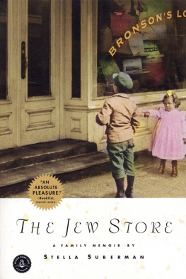 Stella Suberman - The Jew Store