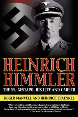 Roger Manvell - Heinrich Himmler