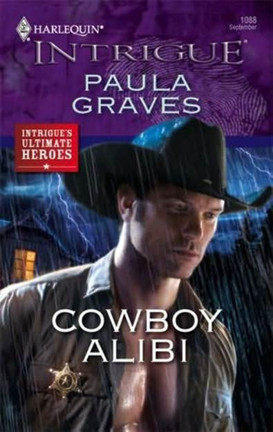 Paula Graves Cowboy Alibi A book in the Intrigues Ultimate Heroes series - photo 1