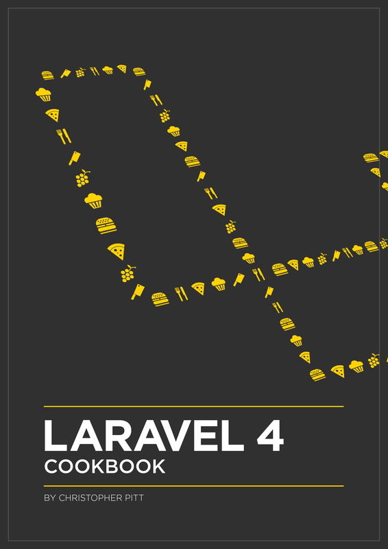 Laravel 4 Cookbook Christopher Pitt and Taylor Otwell This book is for sale at - photo 1