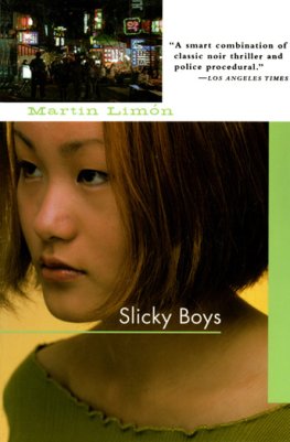 Martin Limon Slicky Boys