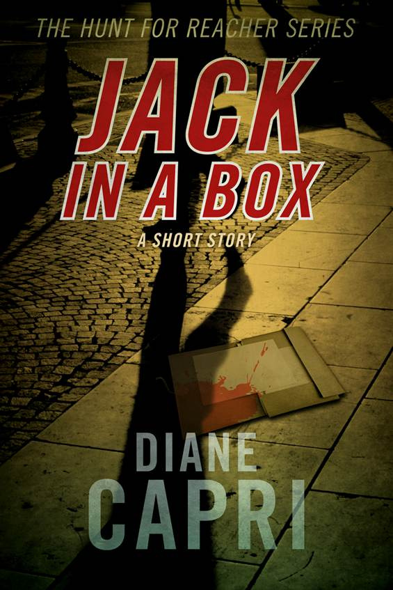 Diane Capri Jack In A Box A Book in The Hunt For Reacher series 2012 For Lee - photo 1
