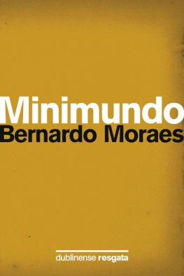 Bernardo Moraes - Minimundo