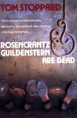 Tom Stoppard Rosencrantz and Guildenstern Are Dead