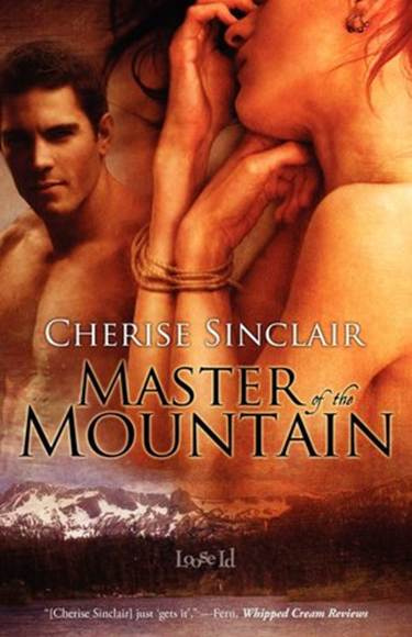 Cherise Sinclair Master of the Mountain Warning This e-book contains - photo 1