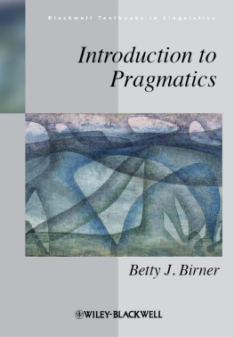 Betty J. Birner Introduction to Pragmatics