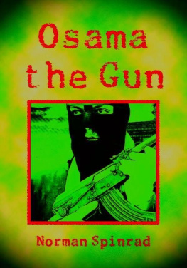 Norman Spinrad - Osama the Gun