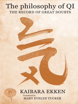 Kaibara Ekken - The Philosophy of Qi: The Record of Great Doubts