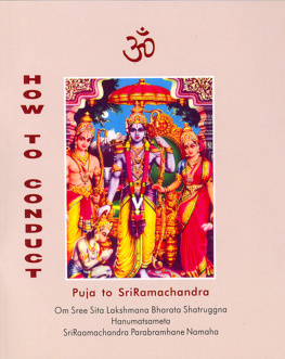 A V Srinivasan - How to conduct puja to Ramachandra in the privacy of your own home in America and in the company of your family and friends