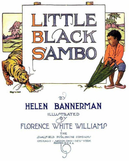 Helen Bannerman - The story of Little Black Sambo and the story of Little Black Mingo