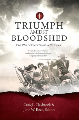 Edward Parmelee Smith Triumph amidst bloodshed : Civil War soldiers spiritual victories