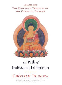 Chögyam Trungpa The path of individual liberation Volume 1