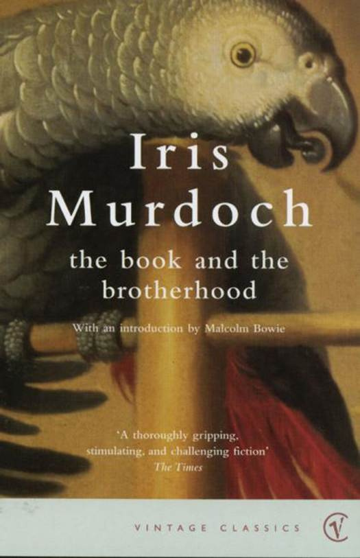 Iris Murdoch The Book And The Brotherhood 1987 To Diana Avebury PART ONE - photo 1