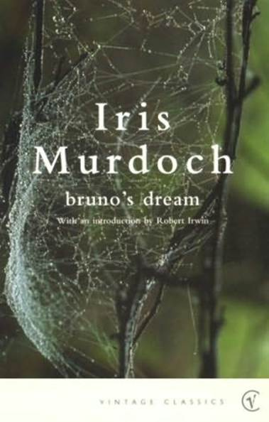 Iris Murdoch Brunos Dream First published in 1969 1 Bruno was waking up The - photo 1