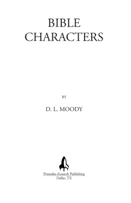 D.L. Moody - Bible Characters