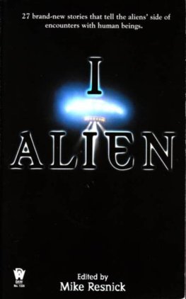 Mike Resnick - I, Alien