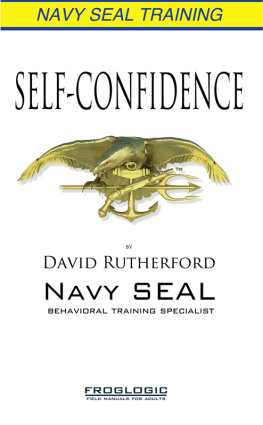 David B Rutherford - Self-confidence