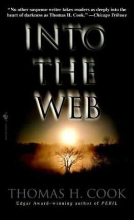 Thomas H. Cook Into the Web  