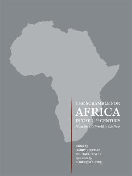 Harry J Stephan The scramble for Africa in the 21st century : a view from the South