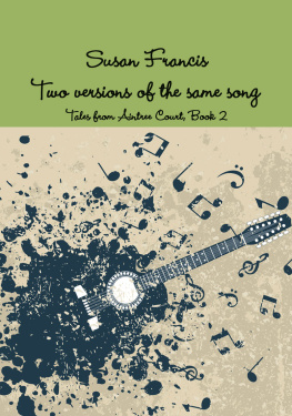 Susan Francis - Two versions of the same song