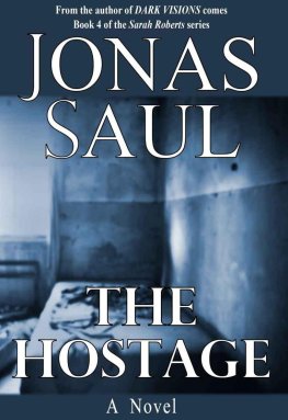 Jonas Saul The Hostage