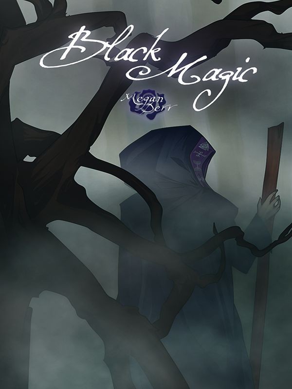 Table of Contents Black Magic Megan Derr When High Paladin Sorin discovers - photo 1