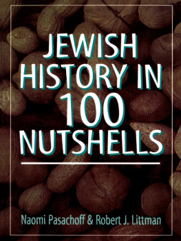 Naomi Pasachoff - Jewish History in 100 Nutshells