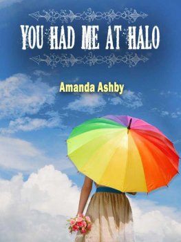 Amanda Ashby - You Had Me at Halo