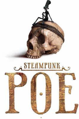 Steampunk Poe By Edgar Allan Poe Illustrated By Zdenko Basic and Manuel - photo 1