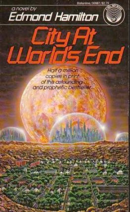 Edmond Hamilton City at World's End