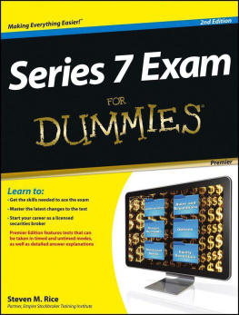 Steven M. Rice - Series 7 Exam For Dummies
