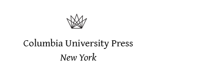 Columbia University Press Publishers Since 1893 New York Chichester West - photo 1