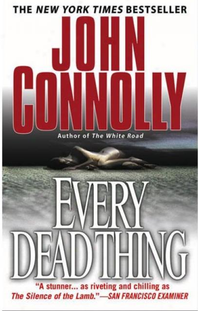 Every Dead Thing by John Connolly - photo 1