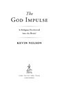Kevin Nelson - The God Impulse: Is Religion Hardwired into the Brain