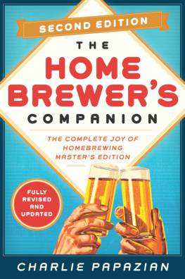 Charlie Papazian Homebrewers Companion Second Edition: The Complete Joy of Homebrewing, Masters Edition