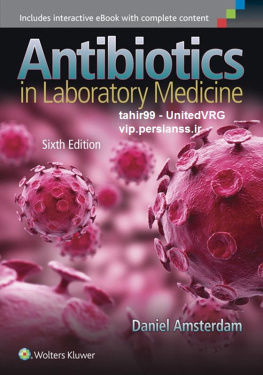 Daniel Amsterdam - Antibiotics in Laboratory Medicine