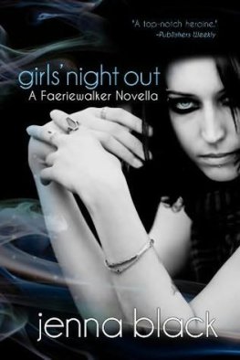 Jenna Black - Girls' Night Out