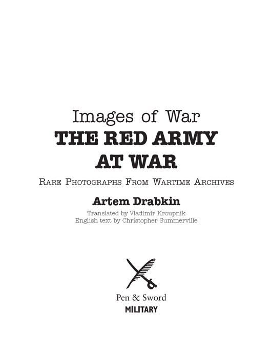 First published in Great Britain in 2010 by Pen Sword Military an imprint of - photo 1
