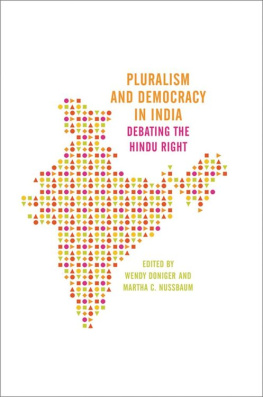 Wendy Doniger (Editor) - Pluralism and Democracy in India: Debating the Hindu Right