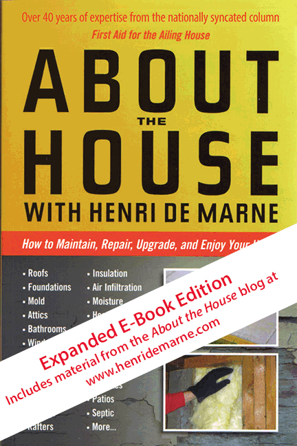 About the house with Henri de Marne how to maintain repair upgrade and enjoy your home - image 1