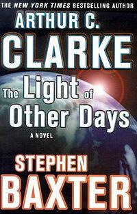 Arthur C. Clarke - The Light of Other Days