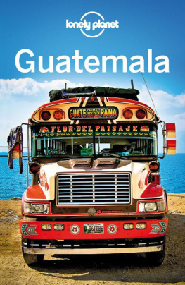 Lonely Planet - Lonely Planet Guatemala
